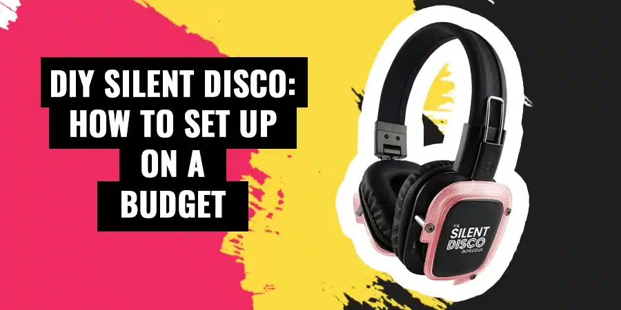 DIY-Silent-Disco-900x450